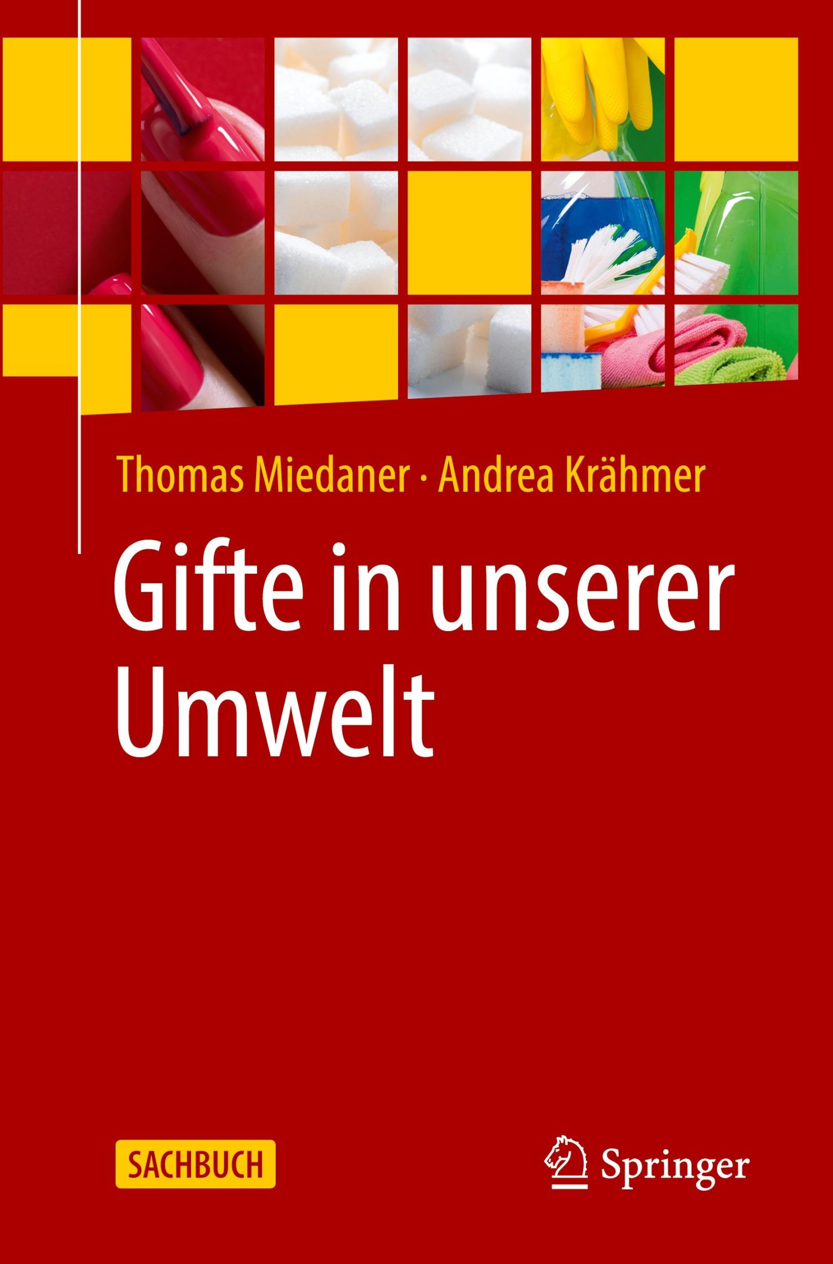 Cover: 9783662665770 | Gifte in unserer Umwelt | Andrea Krähmer (u. a.) | Taschenbuch | vi