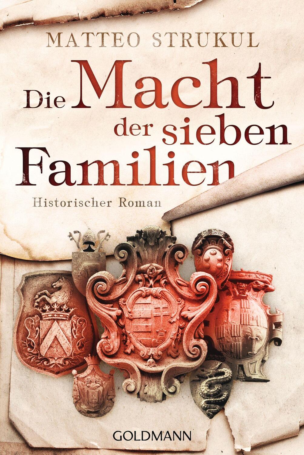 Cover: 9783442491759 | Die Macht der sieben Familien | Historischer Roman | Matteo Strukul
