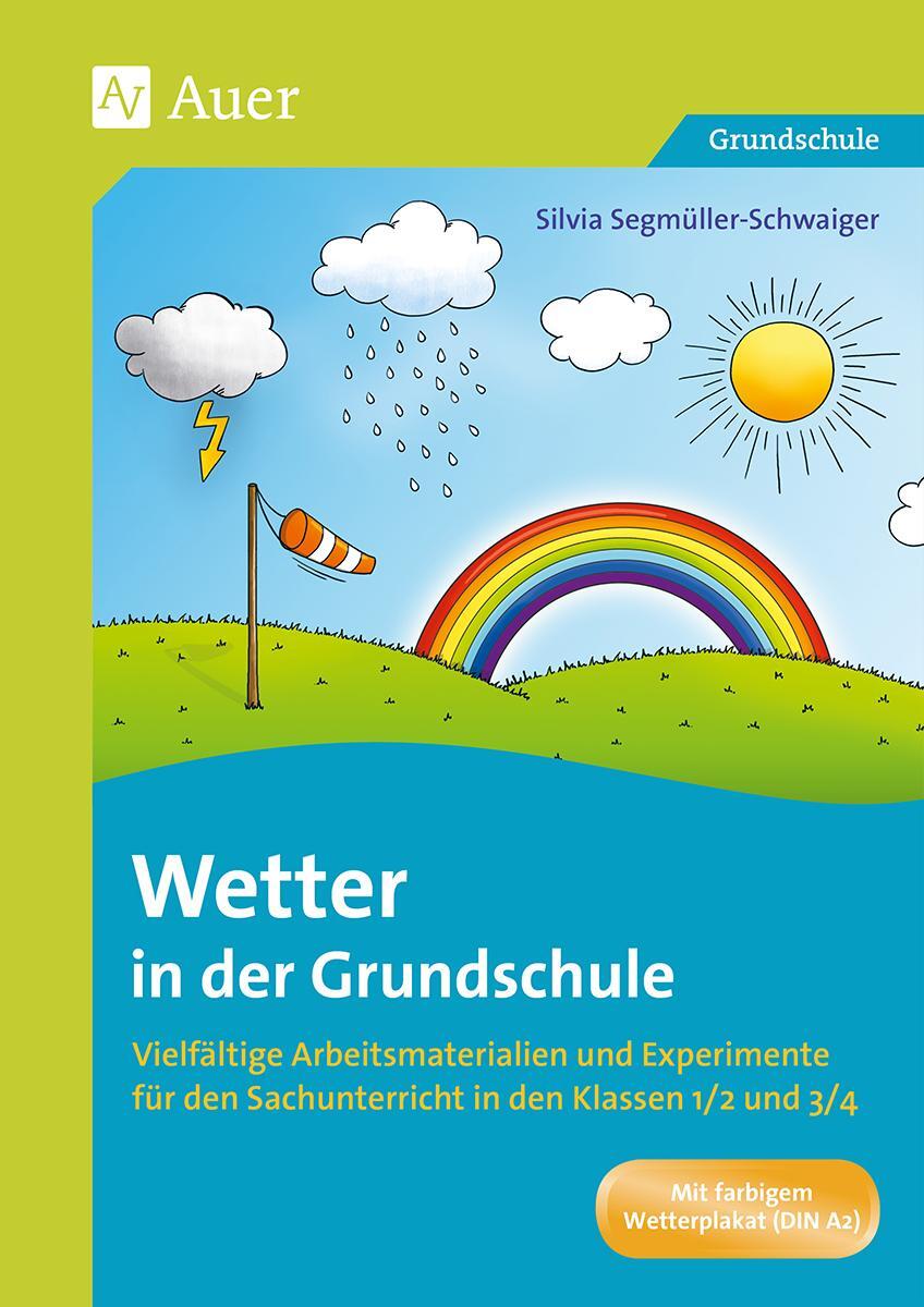 Cover: 9783403083351 | Wetter in der Grundschule | Silvia Segmüller-Schwaiger | Broschüre
