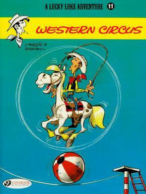 Cover: 9781905460557 | Lucky Luke 11 - Western Circus | Morris &amp; Goscinny | Taschenbuch
