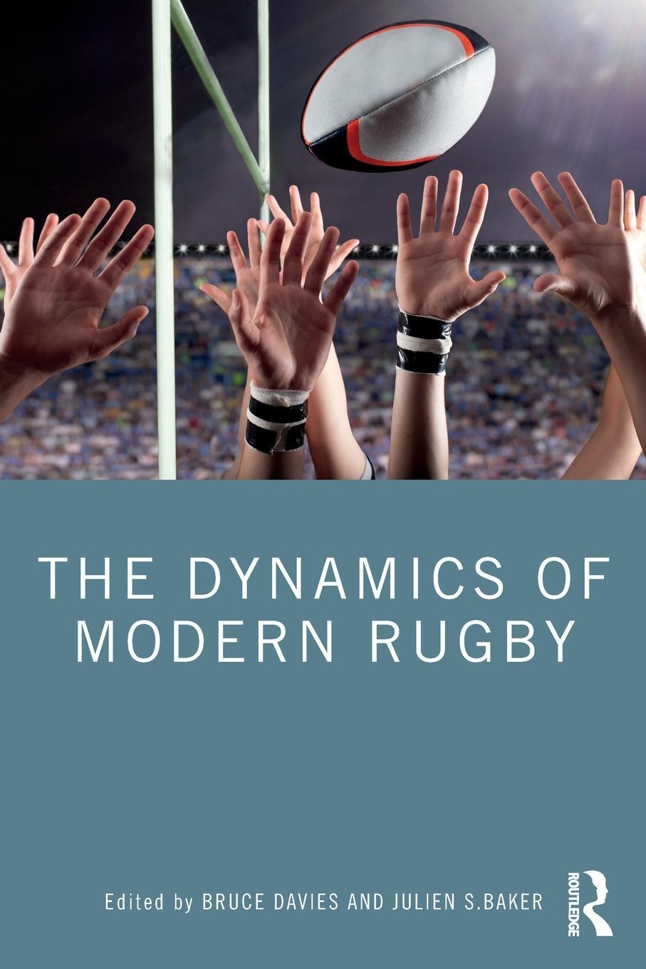 Cover: 9780367438197 | The Dynamics of Modern Rugby | Bruce Davies | Taschenbuch | Paperback