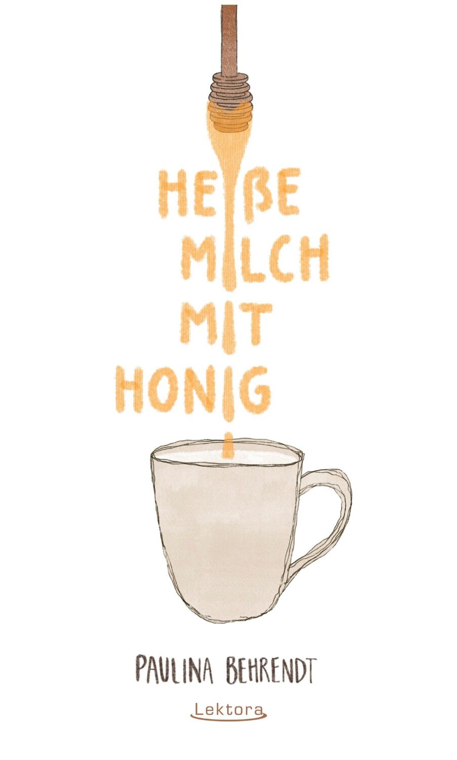 Cover: 9783954611959 | Heiße Milch mit Honig | Paulina Behrendt | Taschenbuch | 108 S. | 2021