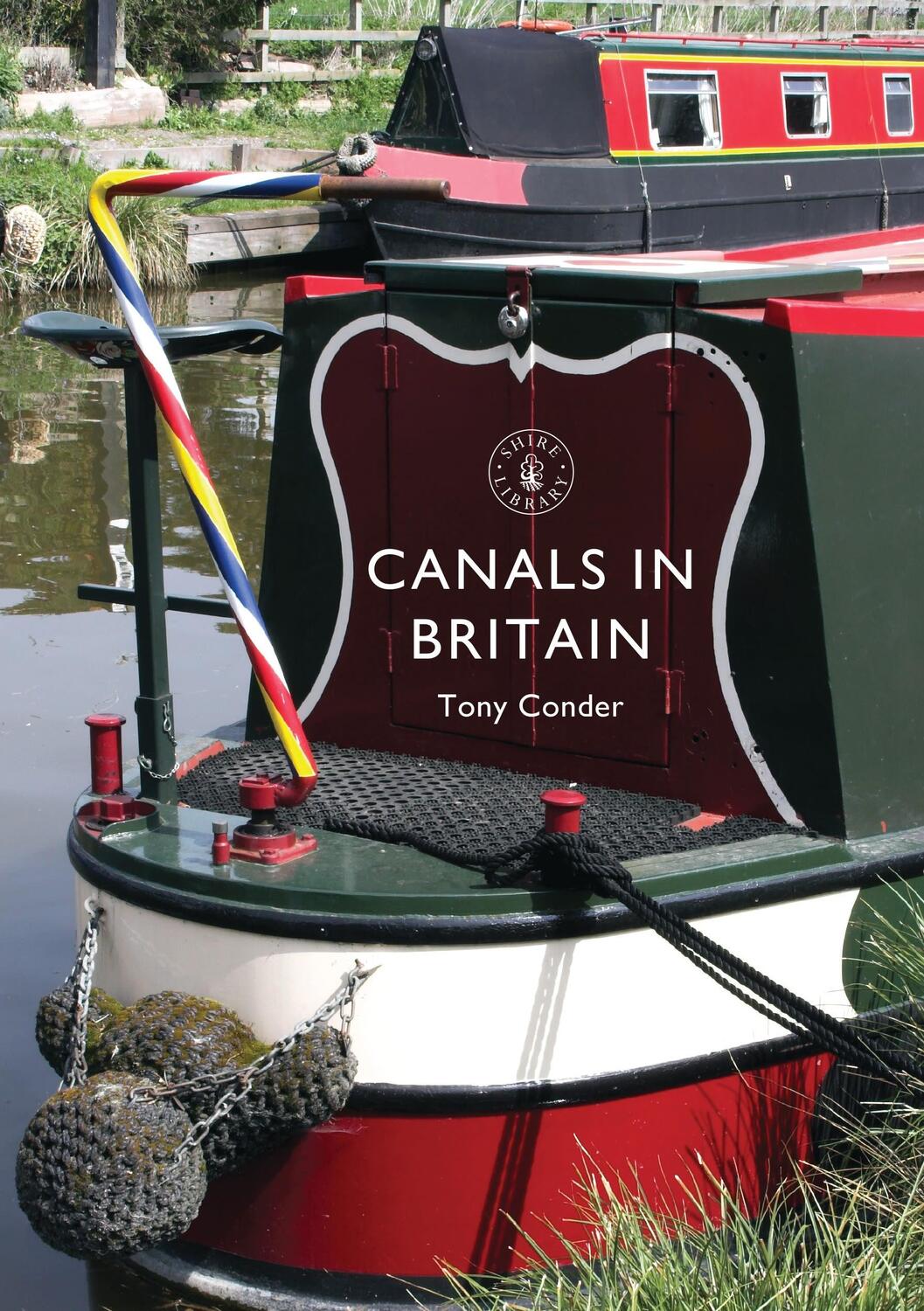 Cover: 9781784420505 | Canals in Britain | Tony Conder | Taschenbuch | Englisch | 2017