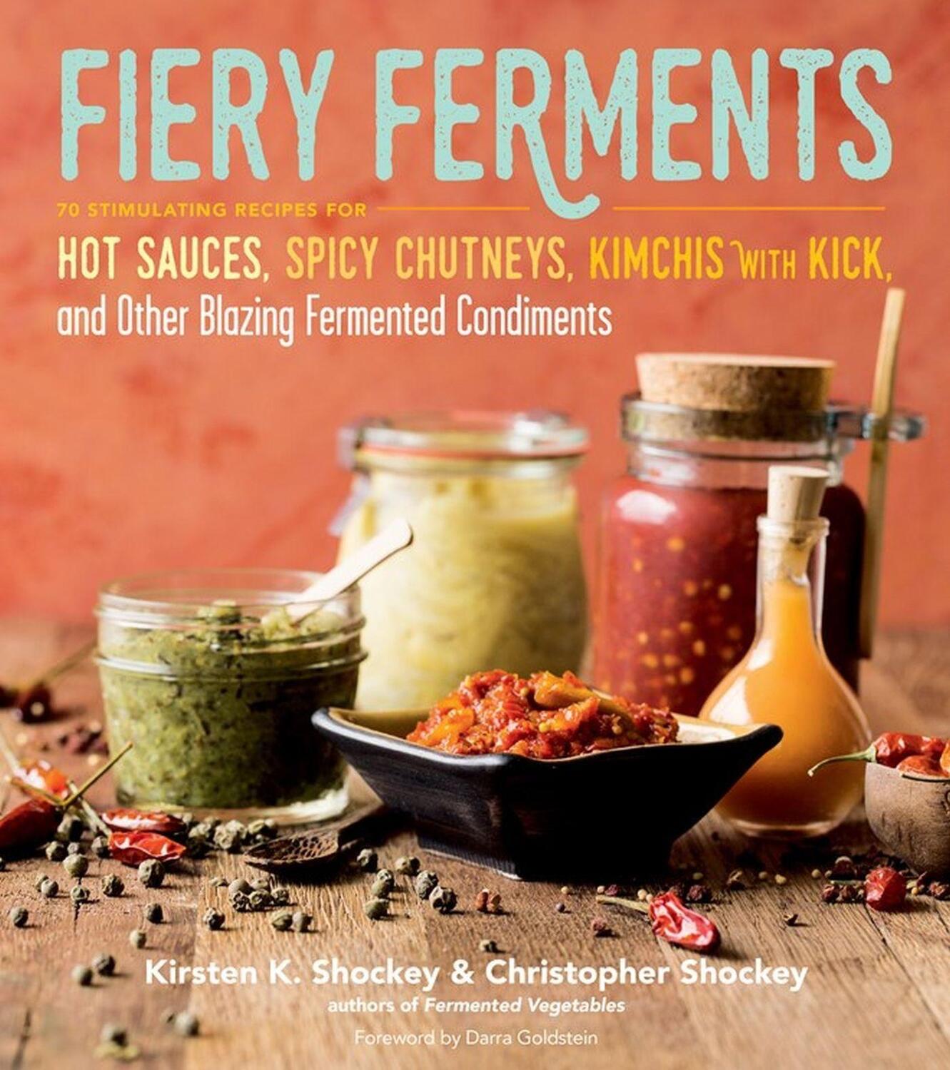 Cover: 9781612127286 | Fiery Ferments | Christopher Shockey (u. a.) | Taschenbuch | Englisch