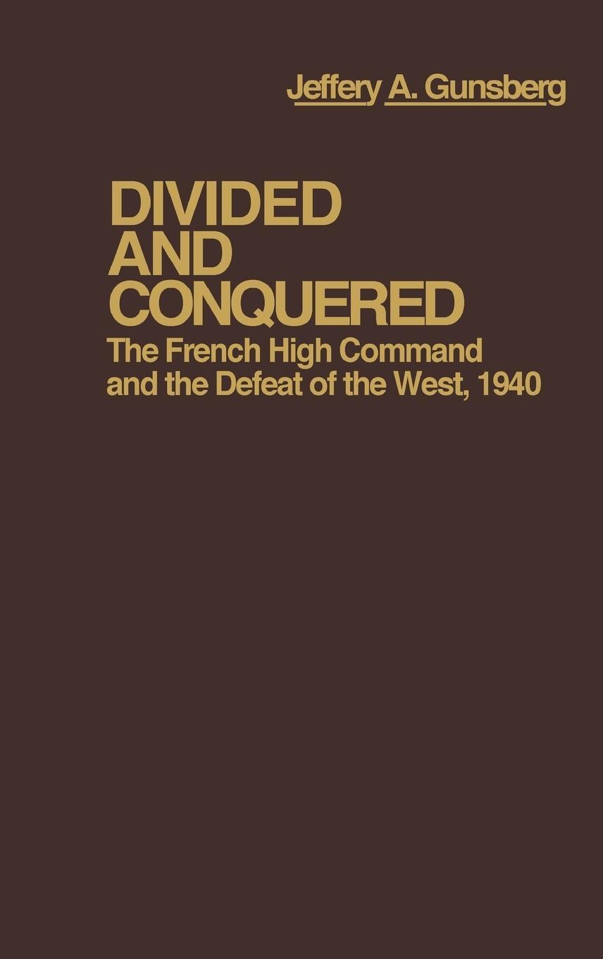 Cover: 9780313210921 | Divided and Conquered | Jay Luvaas | Buch | Englisch | 1979