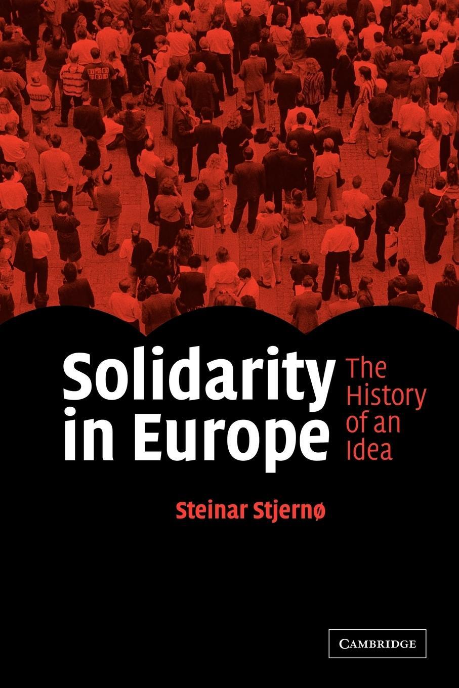 Cover: 9780521605113 | Solidarity in Europe | The History of an Idea | Stjerno (u. a.) | Buch