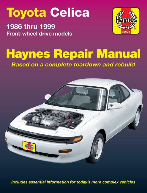 Cover: 9781563923975 | Toyota Celica Fwd 1986-99 | J H Haynes | Taschenbuch | Englisch | 2016