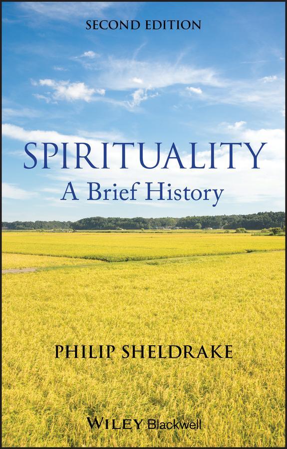 Cover: 9781118472354 | Spirituality | A Brief History | Philip Sheldrake | Taschenbuch | 2013