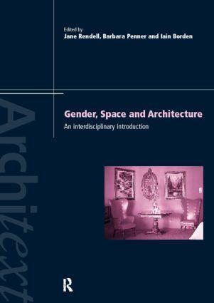 Cover: 9780415172530 | Gender Space Architecture | An Interdisciplinary Introduction | Buch