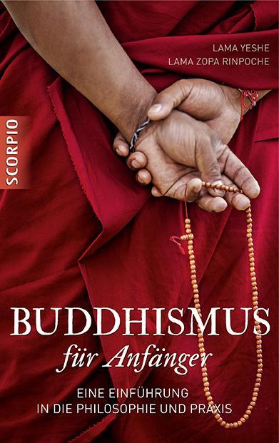 Cover: 9783943416657 | Buddhismus für Anfänger | Lama Yeshe (u. a.) | Taschenbuch | 192 S.