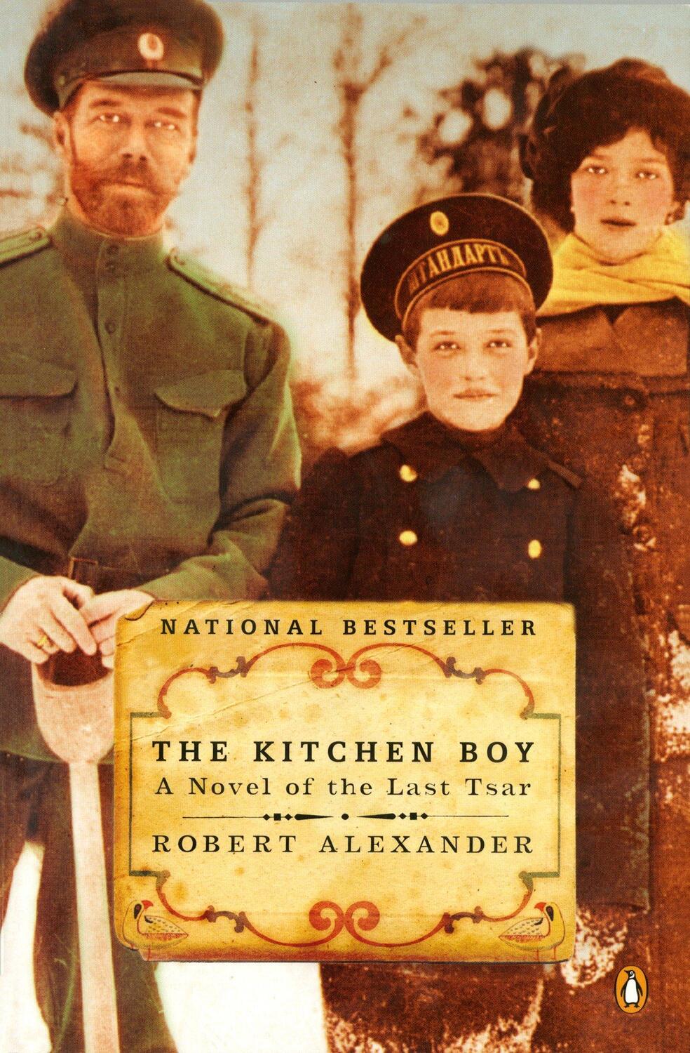 Cover: 9780142003817 | The Kitchen Boy | A Novel of the Last Tsar | Robert Alexander | Buch