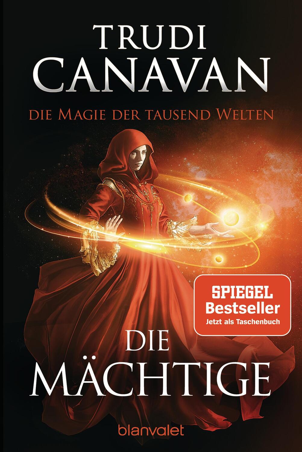 Cover: 9783734161490 | Die Magie der tausend Welten - Die Mächtige | Roman | Trudi Canavan