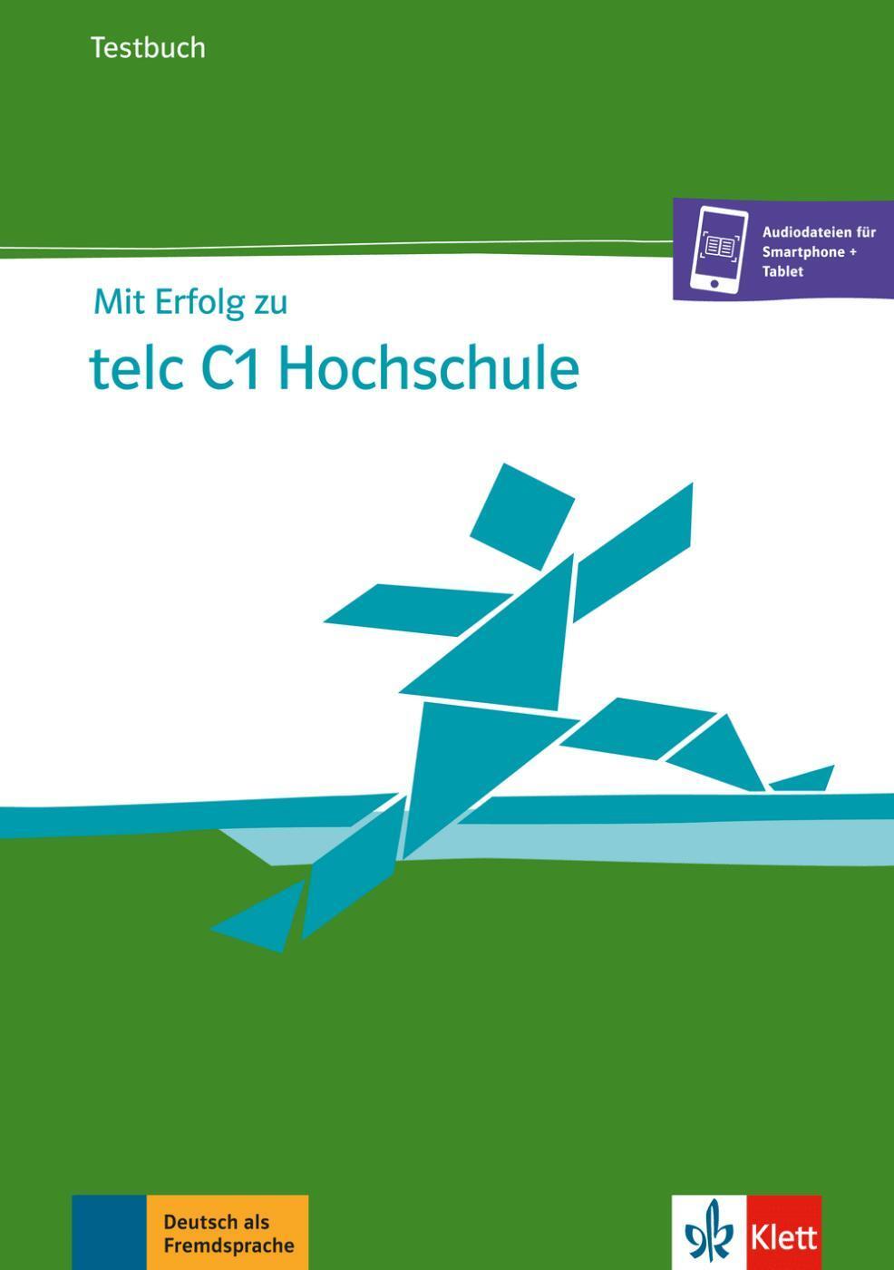 Cover: 9783126768214 | Mit Erfolg zu telc C1 Hochschule | Testbuch | Melanie Förster (u. a.)