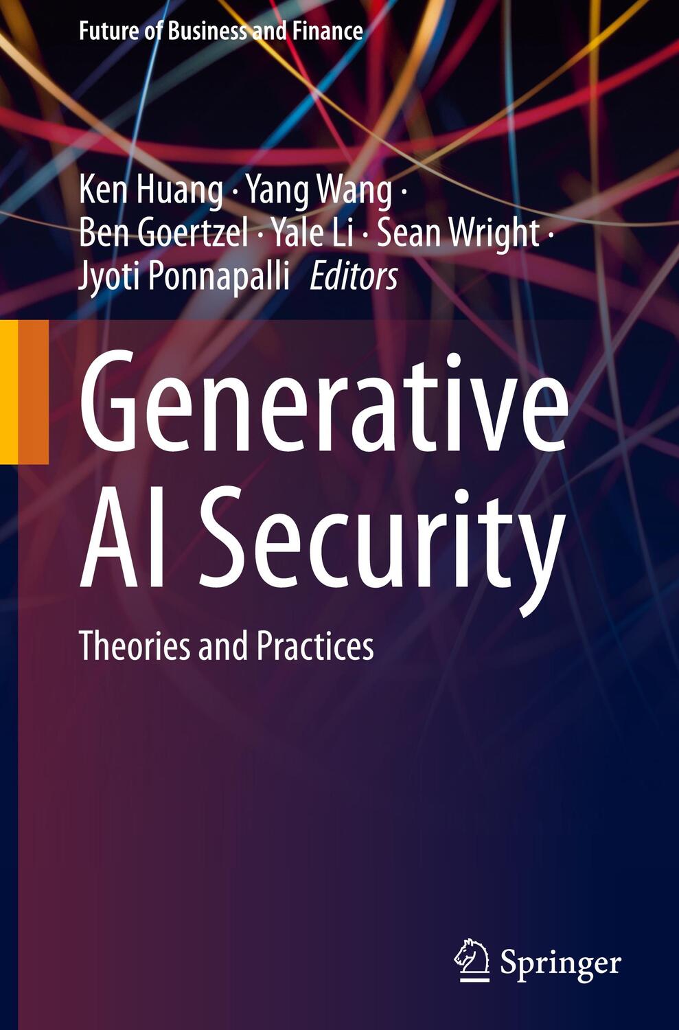 Cover: 9783031542510 | Generative AI Security | Theories and Practices | Ken Huang (u. a.)