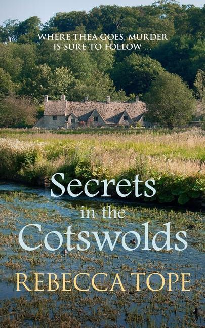 Cover: 9780749024437 | Secrets in the Cotswolds | Rebecca Tope | Taschenbuch | Englisch