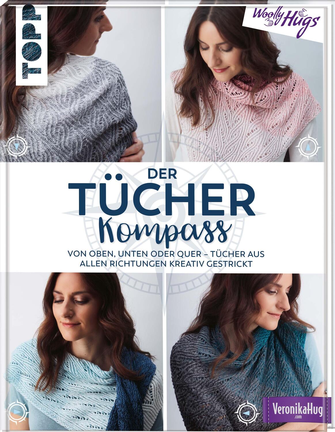 Cover: 9783772468902 | Der Tücher-Kompass (Tücher stricken) | Veronika Hug | Buch | Deutsch