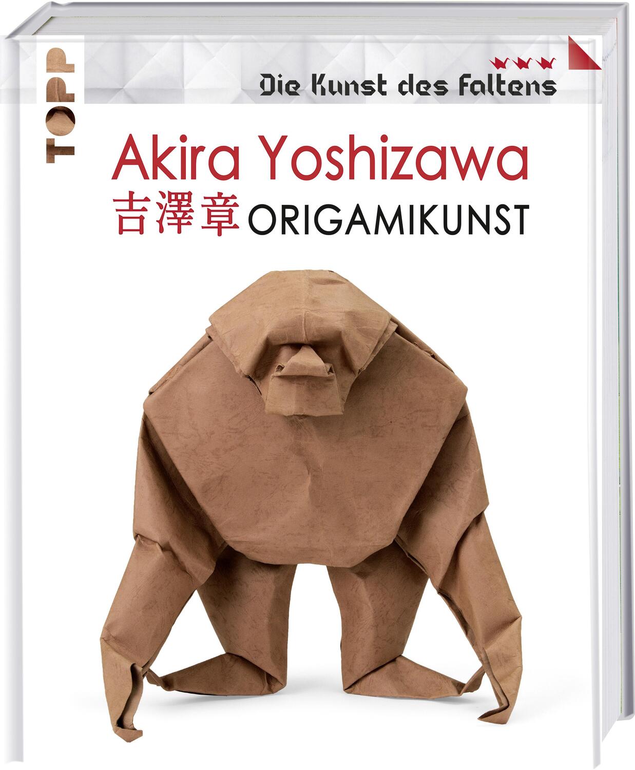 Cover: 9783772477072 | Akira Yoshizawa: Origamikunst | Akira Yoshizawa | Buch | Deutsch