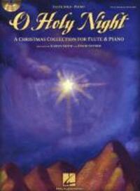 Cover: 884088469160 | O Holy Night a Christmas Collection for Flute &amp; Piano - Book/Online...