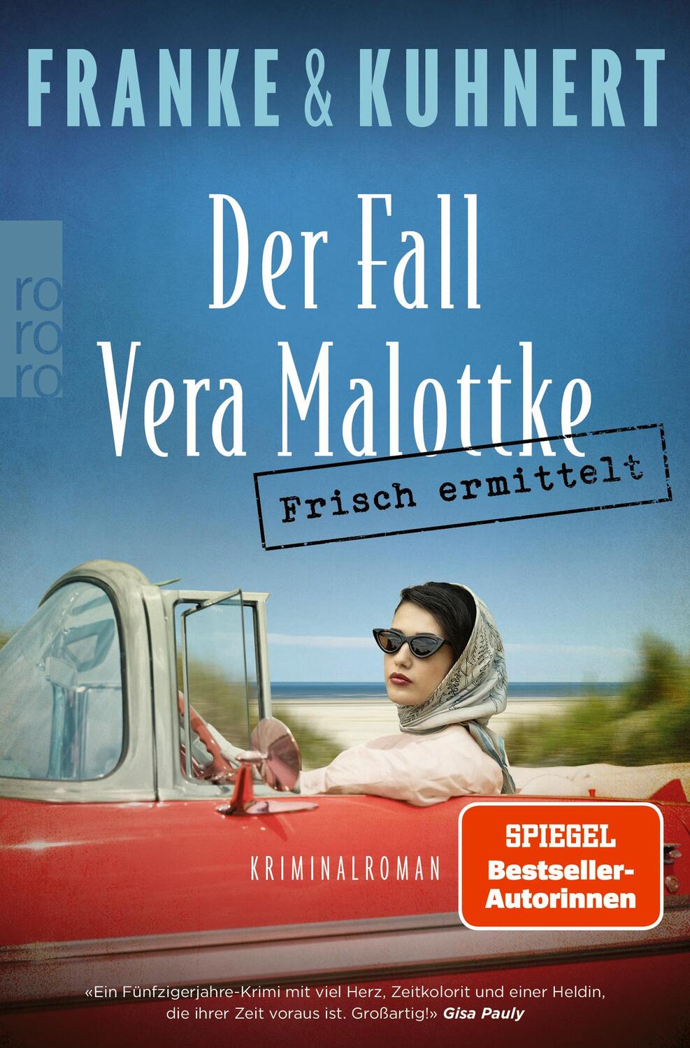 Cover: 9783499007545 | Frisch ermittelt: Der Fall Vera Malottke | Christiane Franke (u. a.)