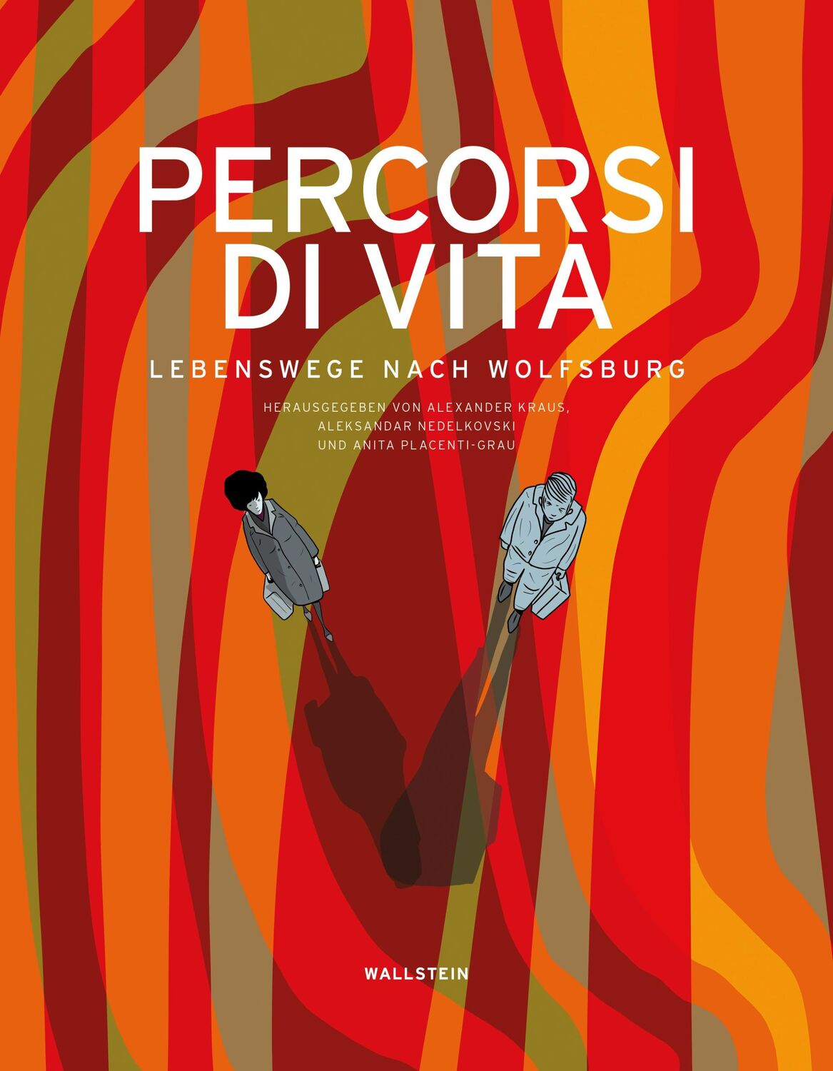 Cover: 9783835353503 | Percorsi di vita | Lebenswege nach Wolfsburg | Alexander Kraus (u. a.)