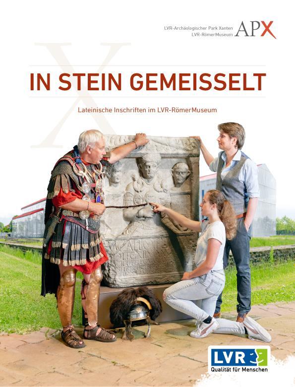 Cover: 9783961762415 | IN STEIN GEMEISSELT | Lateinische Inschriften im LVR-RömerMuseum