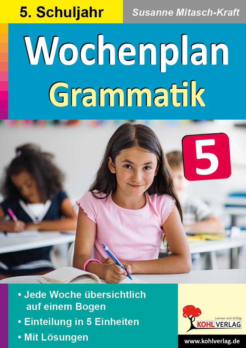 Cover: 9783985581191 | Wochenplan Grammatik / Klasse 5 | Susanne Mitasch-Kraft | Taschenbuch