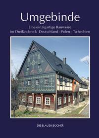 Cover: 9783784552101 | Umgebinde | Jürgen Cieslak (u. a.) | Buch | Die Blauen Bücher | 2006