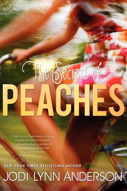 Cover: 9780060733100 | The Secrets of Peaches | Jodi Lynn Anderson | Taschenbuch | Peaches