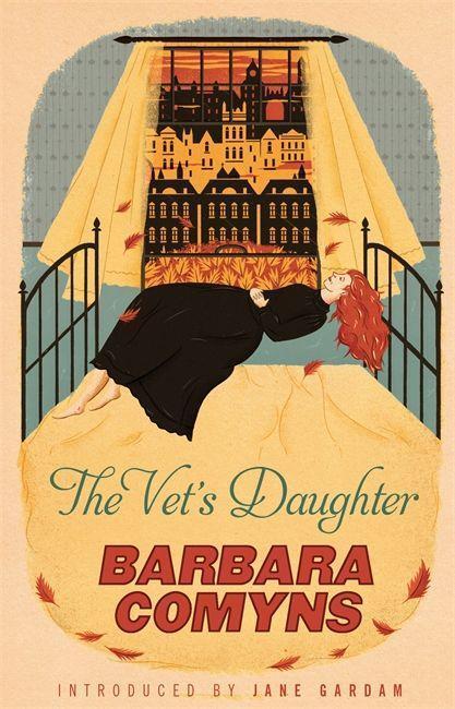 Cover: 9781844088386 | The Vet's Daughter | A Virago Modern Classic | Barbara Comyns | Buch