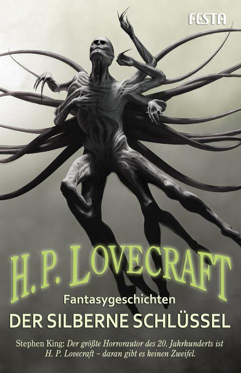 Cover: 9783865522900 | Der silberne Schlüssel | Fantasygeschichten | H. P. Lovecraft | Buch