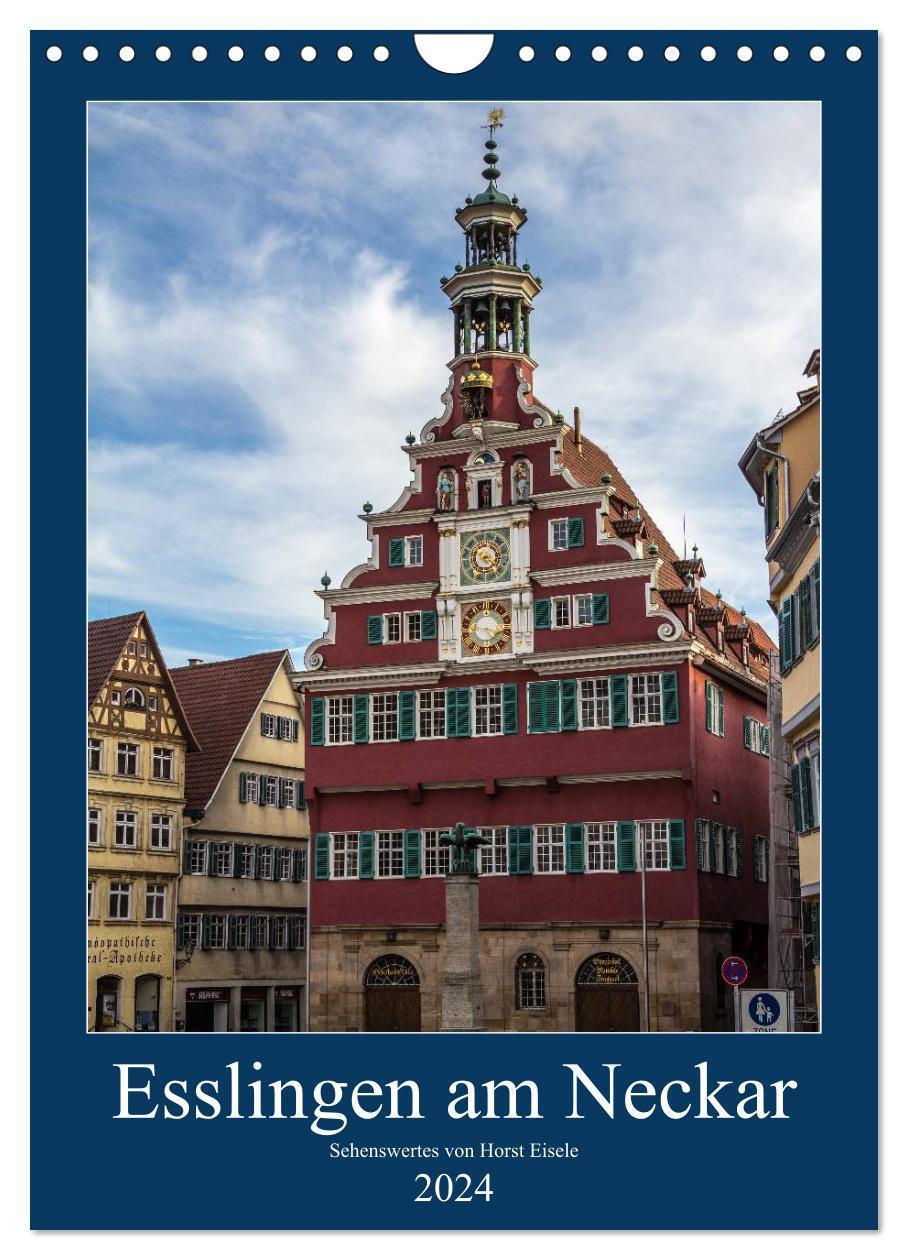 Cover: 9783675769328 | Esslingen am Neckar - Sehenswertes (Wandkalender 2024 DIN A4 hoch),...