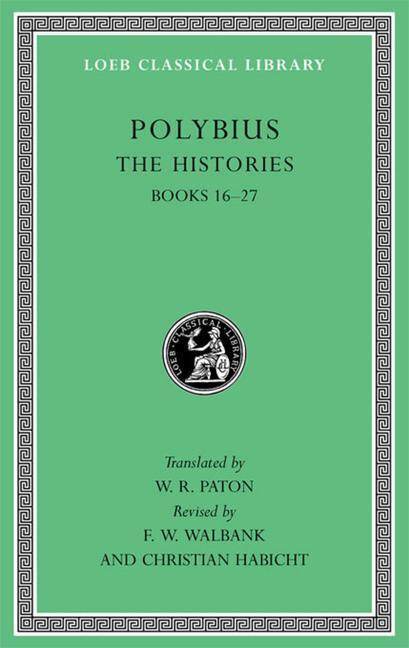 Cover: 9780674996601 | The Histories | Books 16-27 | Polybius | Buch | Loeb Classical Library