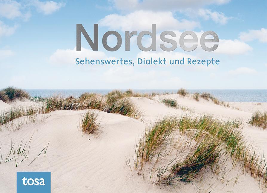 Cover: 9783863132453 | Nordsee | Buch | Deutsch | 2015 | Tosa GmbH | EAN 9783863132453