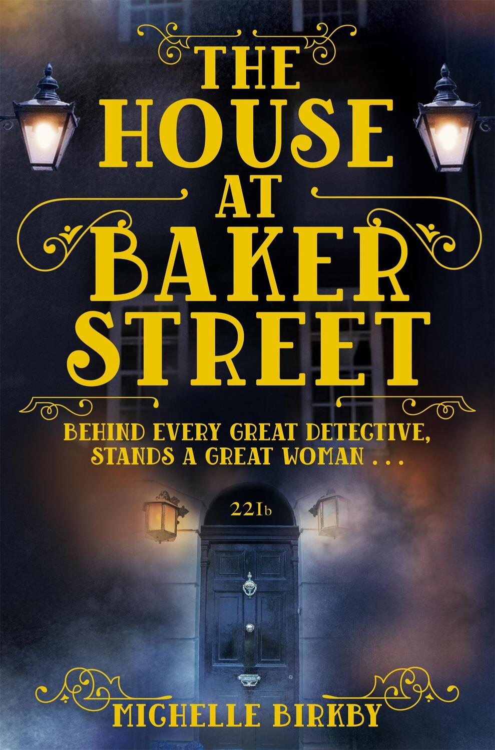 Cover: 9781509807222 | The House at Baker Street | Michelle Birkby | Taschenbuch | Englisch