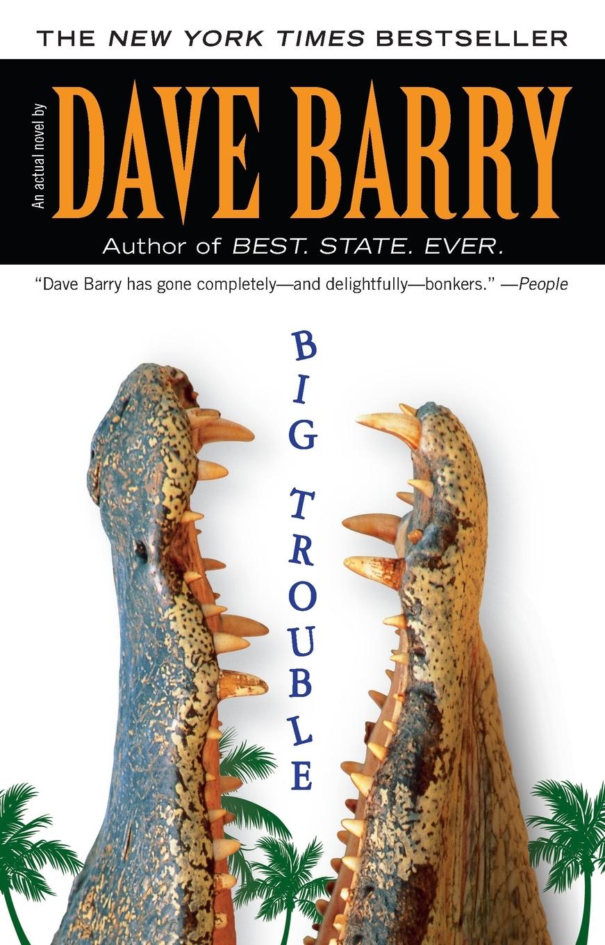 Cover: 9780425239476 | Big Trouble | Dave Barry | Taschenbuch | Einband - flex.(Paperback)