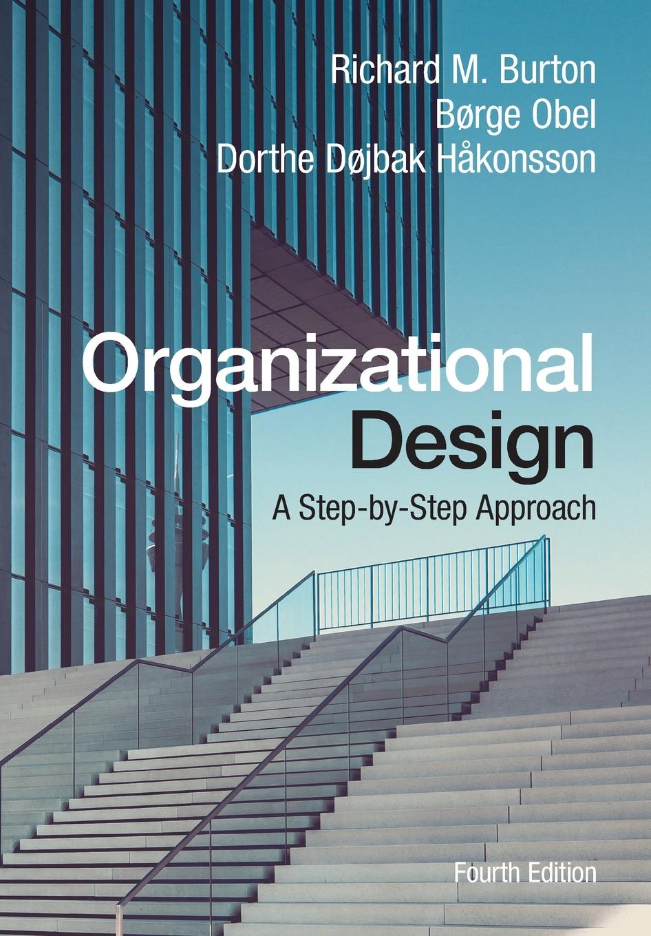 Cover: 9781108717564 | Organizational Design | A Step-by-Step Approach | Burton (u. a.)