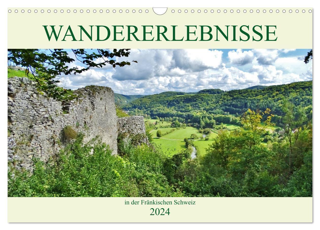 Cover: 9783383135811 | Wandererlebnisse in der Fränkischen Schweiz (Wandkalender 2024 DIN...
