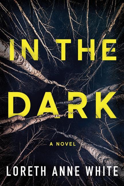 Cover: 9781542003834 | In the Dark | Loreth Anne White | Taschenbuch | Englisch | 2019