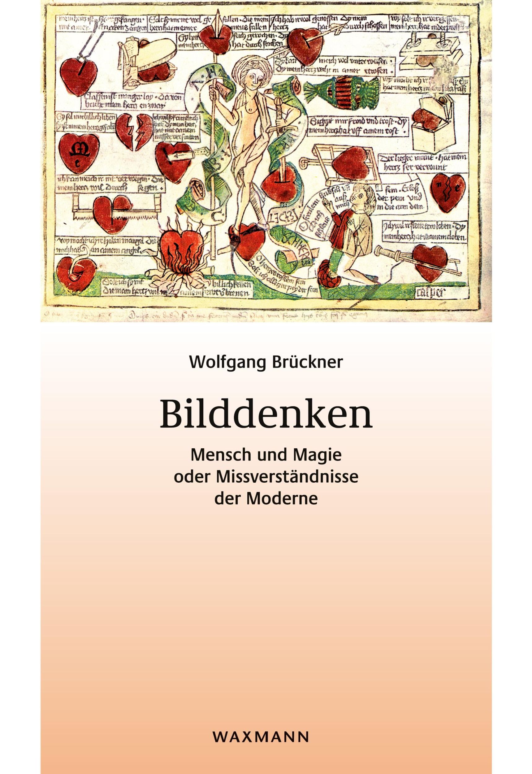 Cover: 9783830929390 | Bilddenken. Mensch und Magie oder Missverständnisse der Moderne | Buch