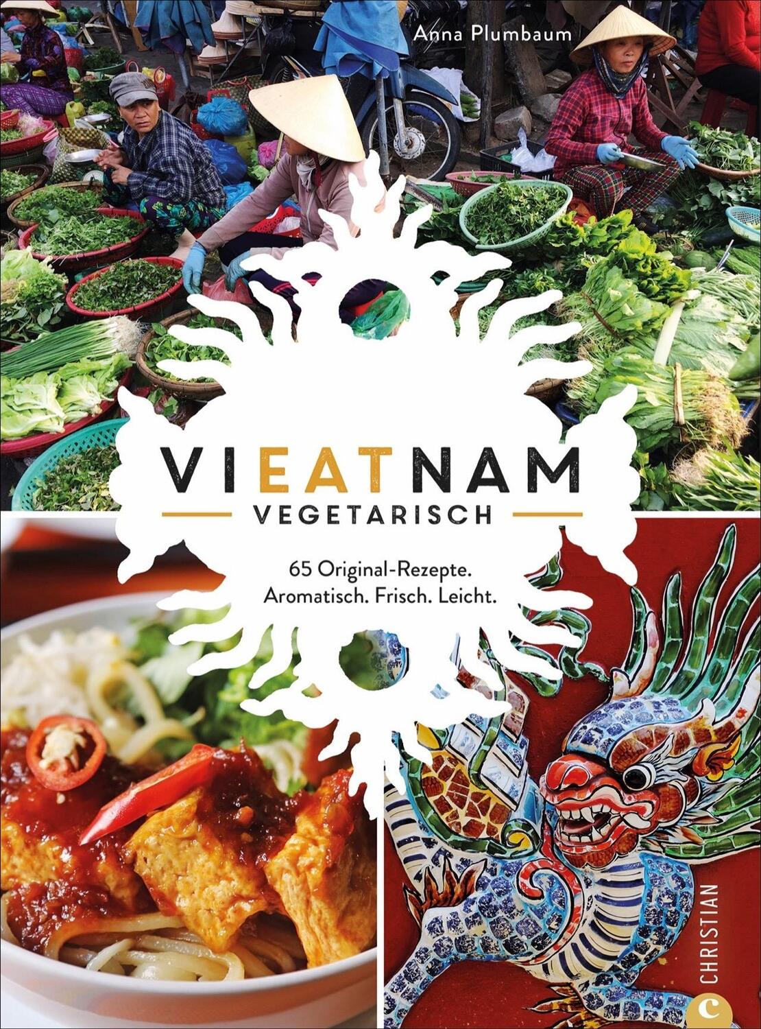 Cover: 9783959615433 | Vieatnam vegetarisch | Anna Plumbaum | Buch | Deutsch | 2021