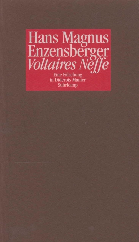 Cover: 9783518407967 | Voltaires Neffe | Eine Fälschung in Diderots Manier | Enzensberger