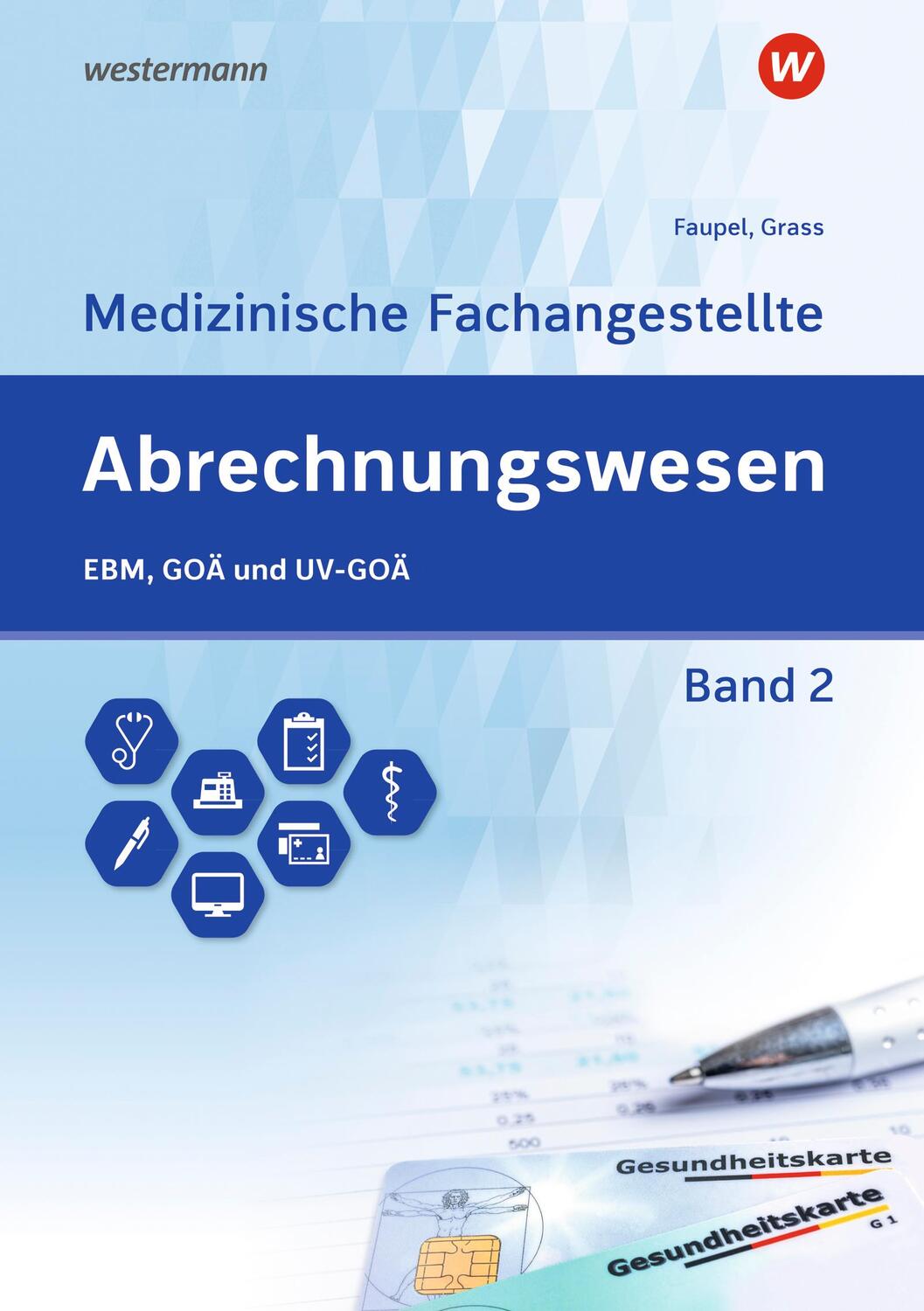 Cover: 9783427930648 | Abrechnungswesen für die Medizinische Fachangestellte 2. Schulbuch