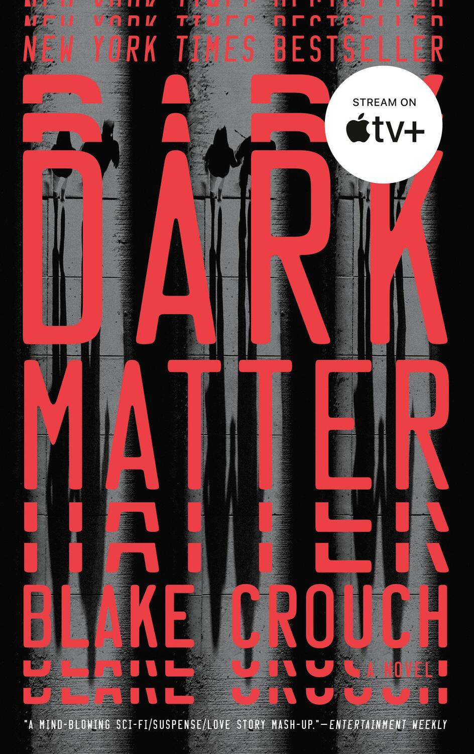 Cover: 9781101904244 | Dark Matter | A Novel | Blake Crouch | Taschenbuch | 360 S. | Englisch