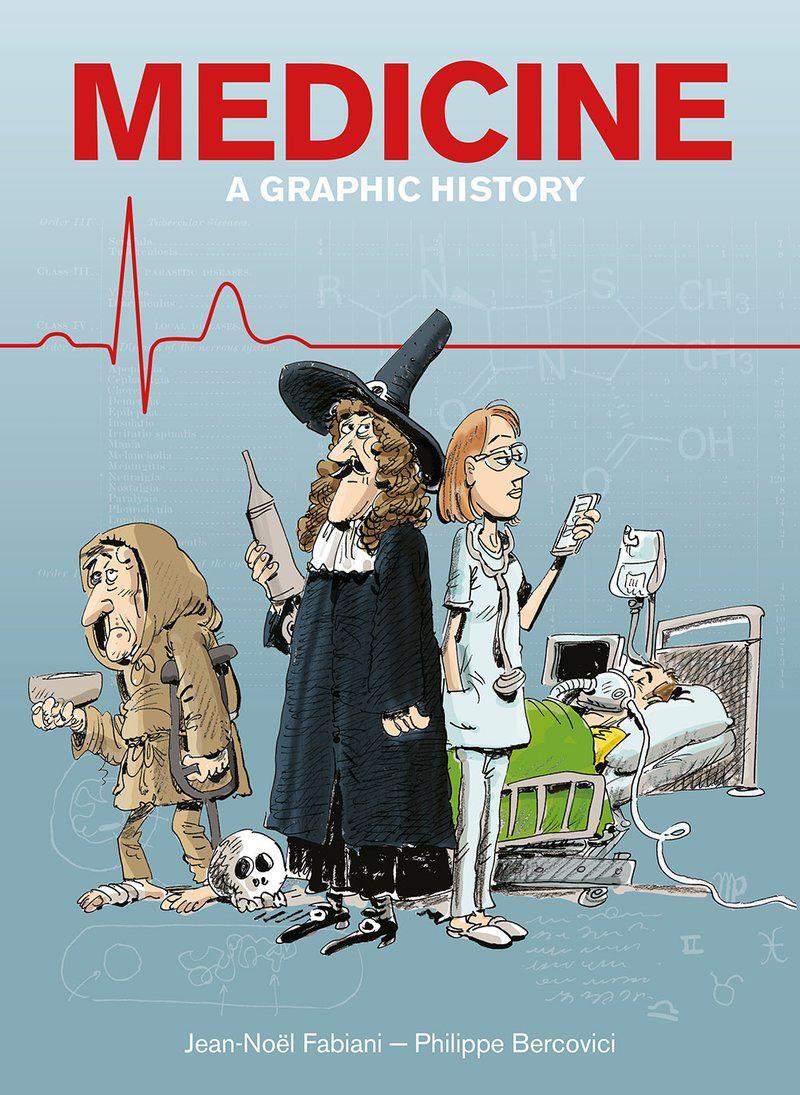 Cover: 9781910593790 | Medicine | A Graphic History | Jean-Noel Fabiani | Taschenbuch | 2020