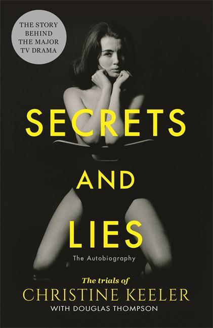 Cover: 9781789461374 | Secrets and Lies | The Trials of Christine Keeler | Thompson (u. a.)
