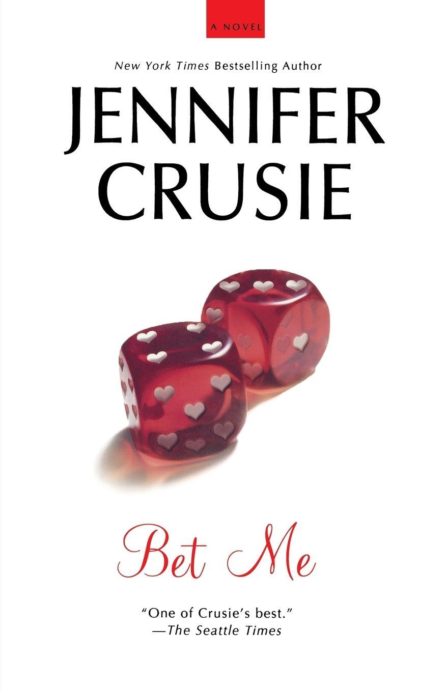 Cover: 9780312548810 | Bet Me | Jennifer Crusie | Taschenbuch | Paperback | Englisch | 2011