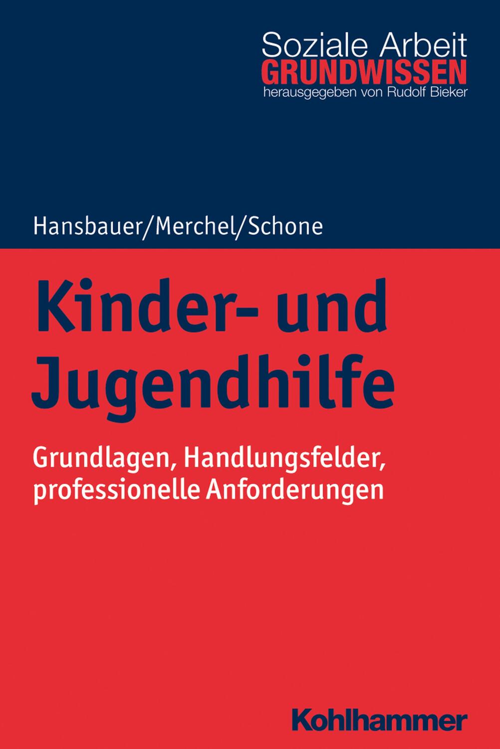 Cover: 9783170335035 | Kinder- und Jugendhilfe | Peter Hansbauer (u. a.) | Taschenbuch | 2020
