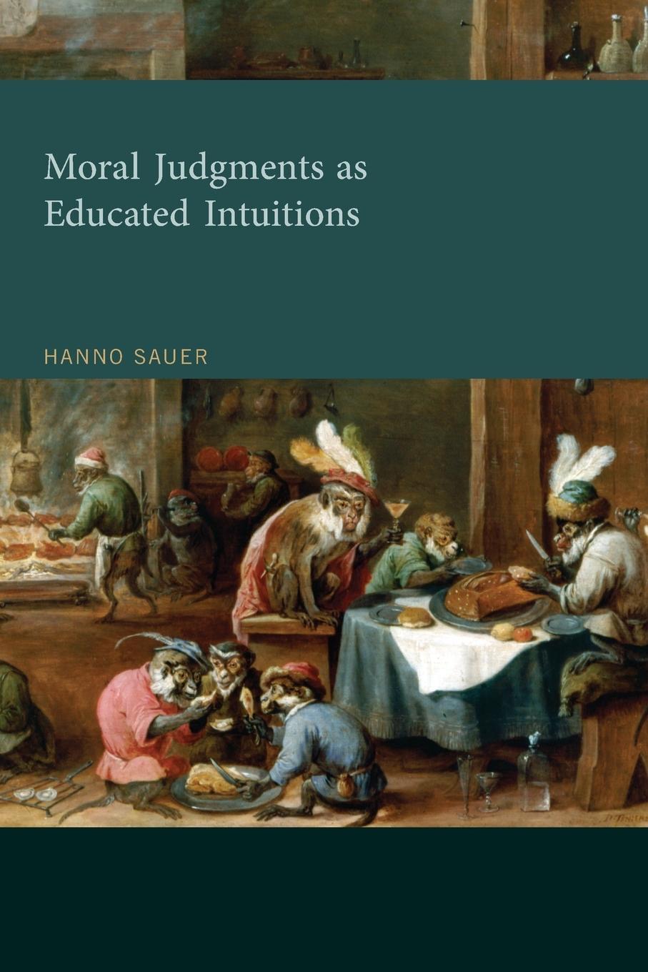 Cover: 9780262546706 | Moral Judgments as Educated Intuitions | Hanno Sauer | Taschenbuch