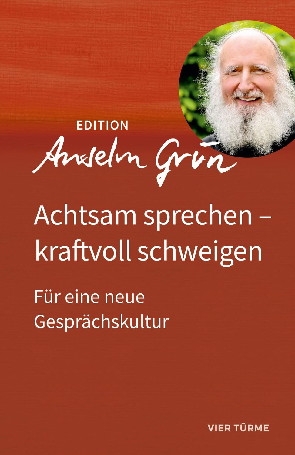 Cover: 9783736590137 | Achtsam sprechen - kraftvoll schweigen | Für eine neue Gesprächskultur