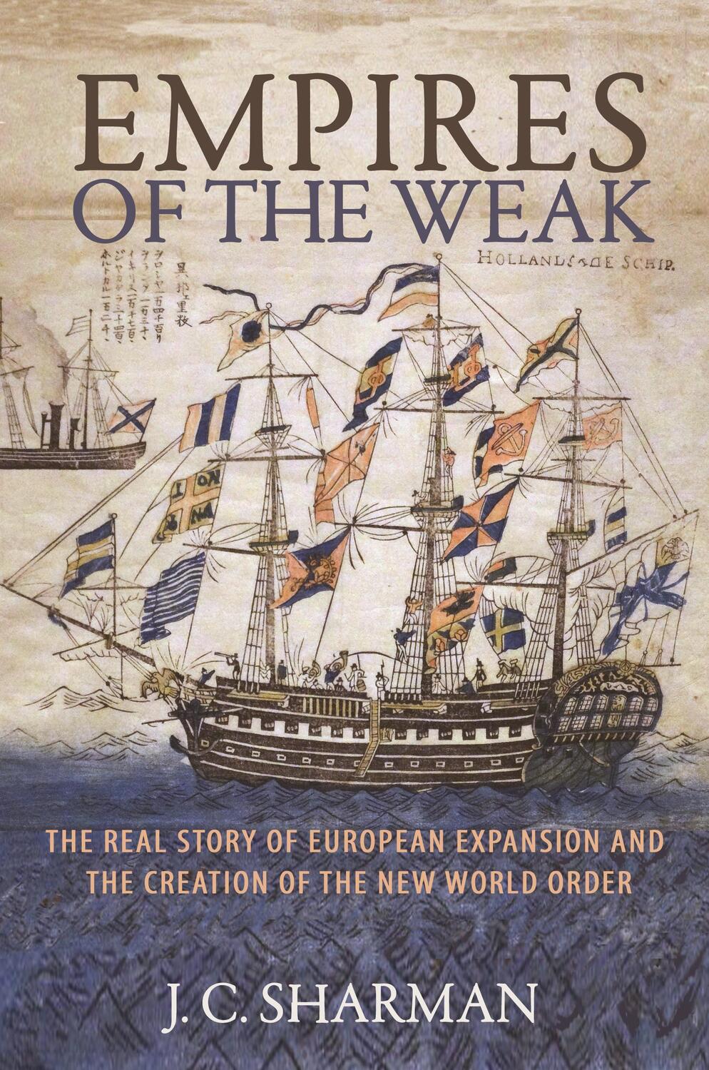 Cover: 9780691210070 | Empires of the Weak | J C Sharman | Taschenbuch | Englisch | 2020